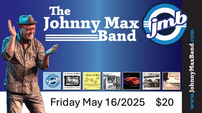 The Johnny Max Band PRE-CD Release Party
